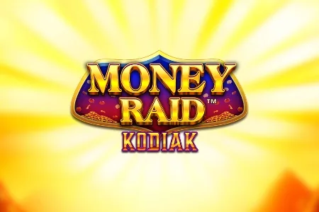 Money Raid Kodiak